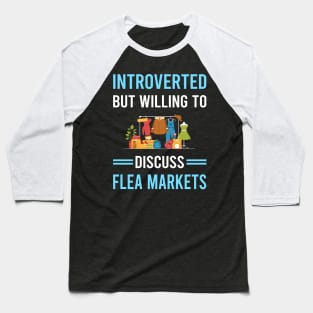 Introverted Flea Market Baseball T-Shirt